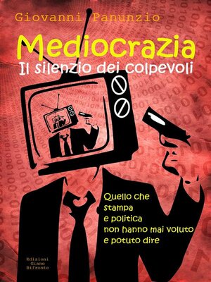 cover image of Mediocrazia, il silenzio dei colpevoli